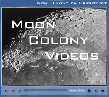 Moon Colony Videos